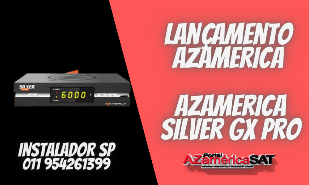 NOVA ATUALIZAÇÃO AZAMERICA silver gx pro - CONFIRA