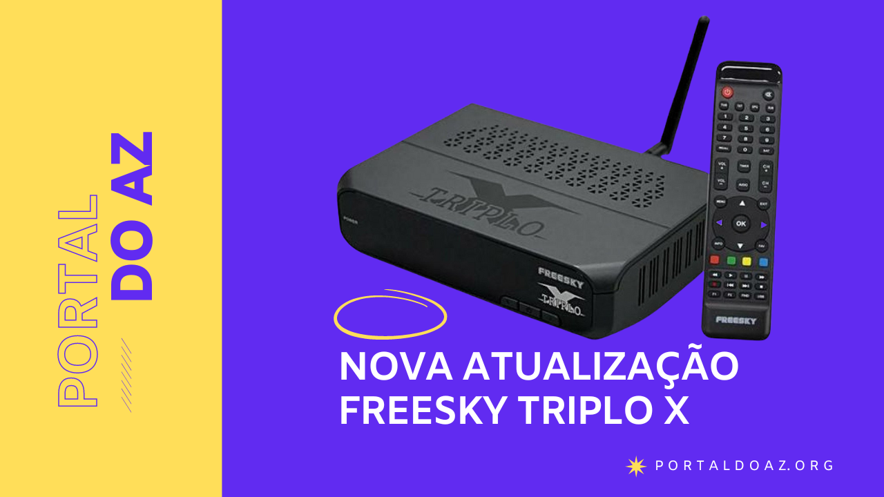 Atualização Freesky Triplo X