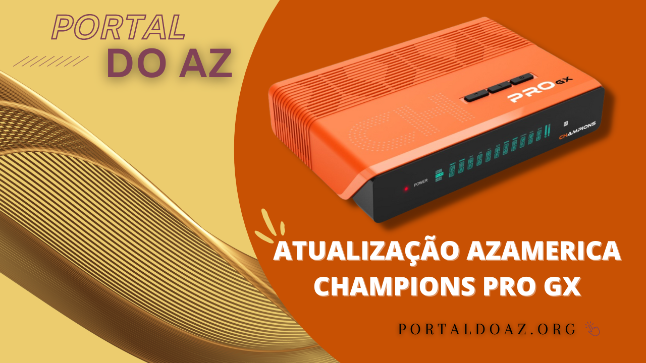 Atualização Champions Pro GX