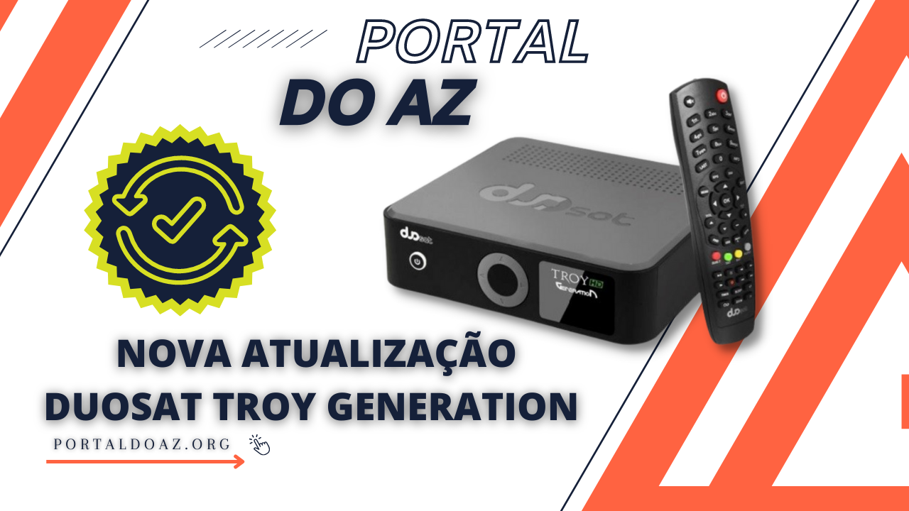 NOVA ATUALIZAÇÃO DUOSAT TROY GENERATION HD - 2023